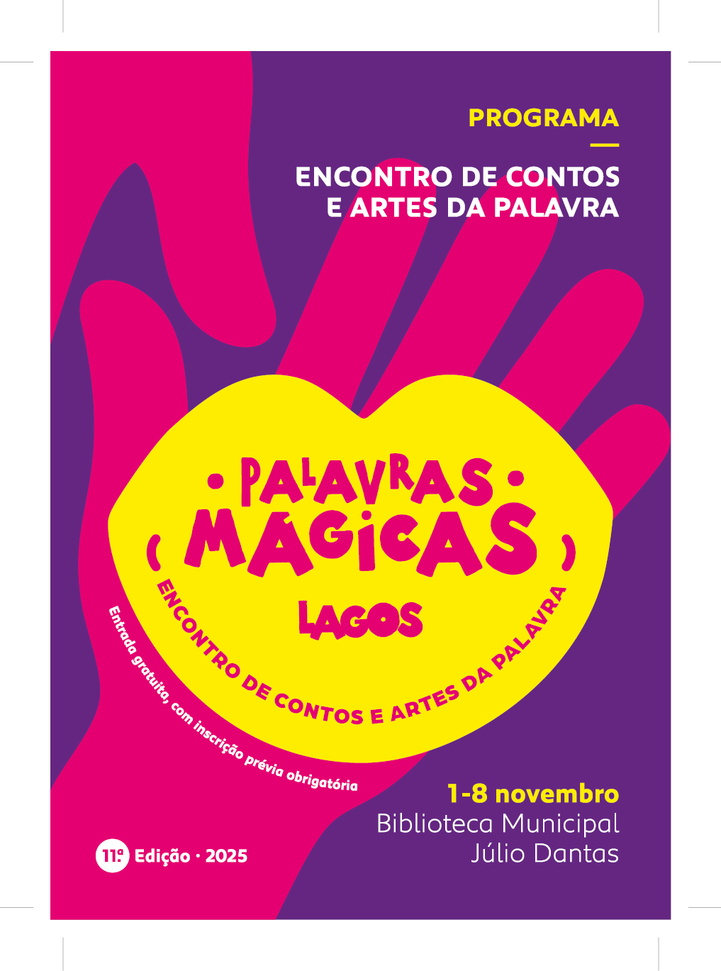 11th Edition of “Palavras Mágicas”
